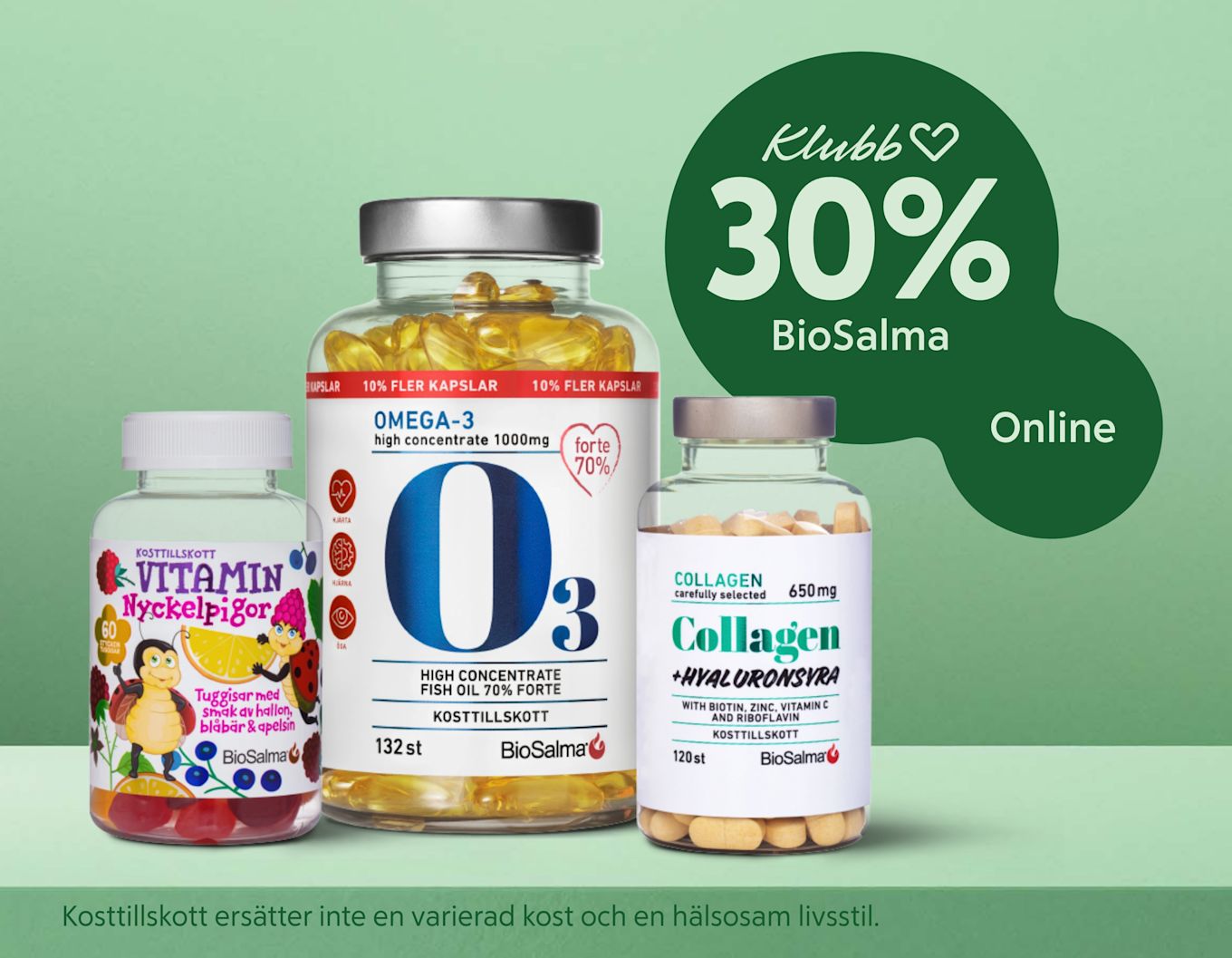 Tre flaskor med kosttillskott från BioSalma står på ett bord med grön bakgrund, bredvid en skylt som visar 30% rabatt online för klubbmedlemmar.