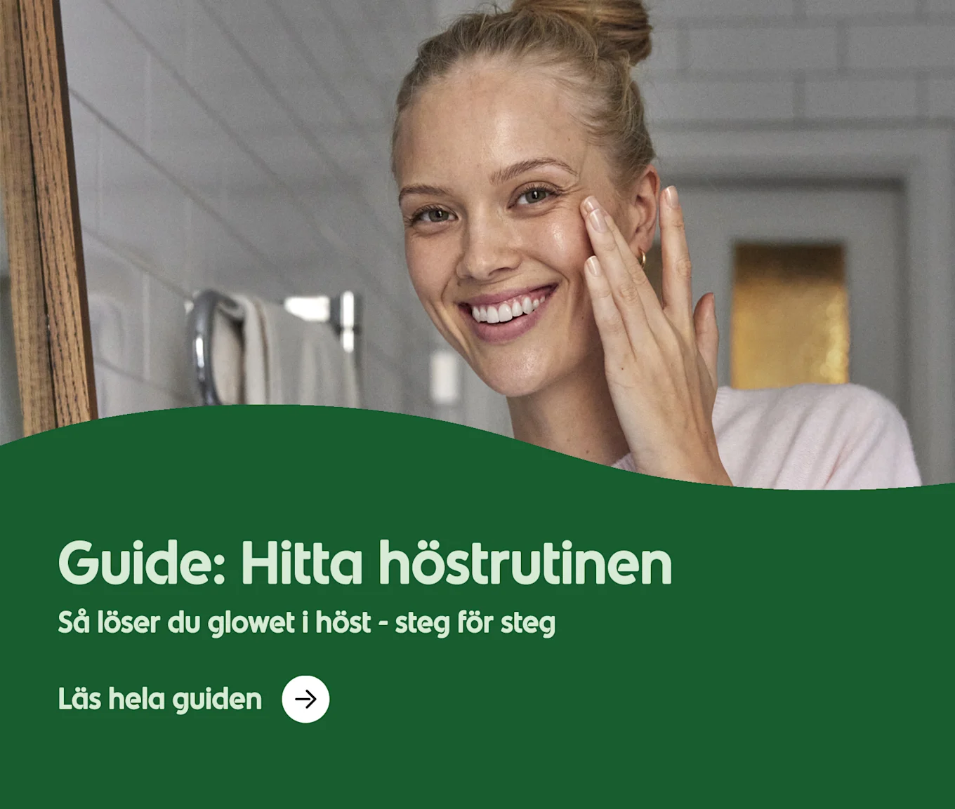 Guide: Hitta höstrutinen. Så löser du glowet i höst - steg för steg. Läs hela guiden här.